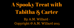 A Spooky Treat with Tabitha & Carter
